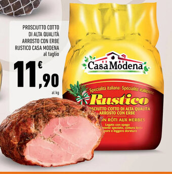 Conad PROSCIUTTO COTTO DI ALTA QUALITÀ ARROSTO CON ERBE RUSTICO CASA MODENA offerta