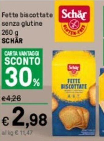 Iper La Grande Fette biscottate Schär senza glutine 260 g SCHÄR offerta