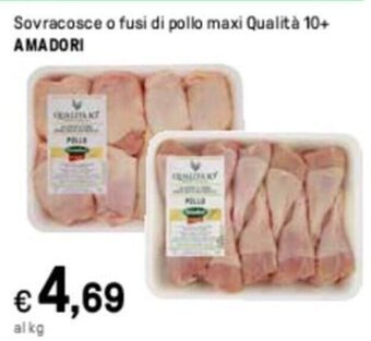 Iper La Grande Sovracosce o fusi di pollo maxi Qualità 10+ AMADORI offerta