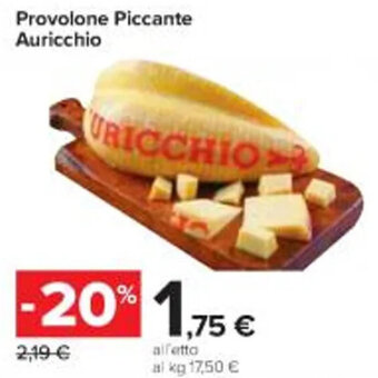 Carrefour Iper Provolone Piccante Auricchio offerta