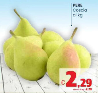 Vicino a te supermercati PERE Coscia offerta