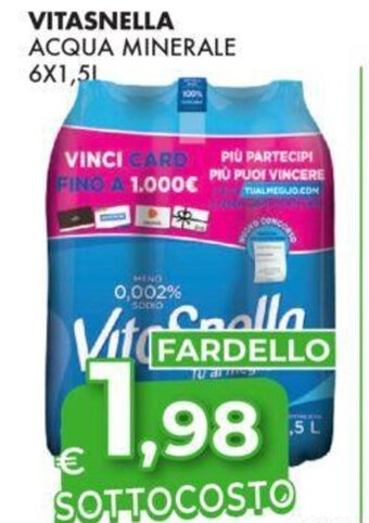 Eté VITASNELLA ACQUA MINERALE 6X1,5L offerta