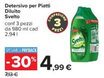 Carrefour Iper Detersivo per Piatti Diluito Svelto conf 3 pezzi da 980 ml cad 2,94 l offerta