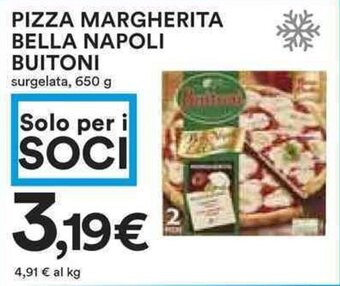 Coop PIZZA MARGHERITA BELLA NAPOLI BUITONI surgelata, 650 g offerta