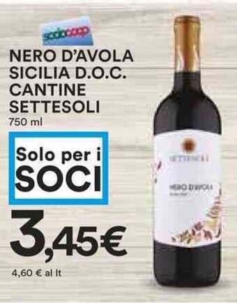 Coop NERO D'AVOLA SICILIA D.O.C. CANTINE SETTESOLI 750 ml offerta