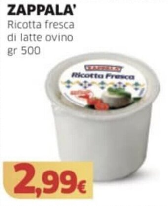ZAPPALA' Ricotta fresca di latte ovino gr 500