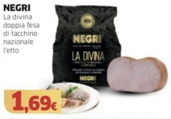 NEGRI La divina doppia fesa di tacchino nazionale