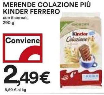 Coop MERENDE COLAZIONE PIÙ KINDER FERRERO con 5 cereali, 290 g offerta