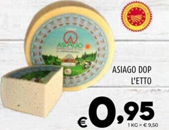 Il Centesimo ASIAGO DOP L'ETTO offerta