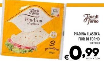 Il Centesimo PIADINA CLASSICA FIOR DI FORNO GR 110 X3 offerta