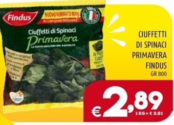 Il Centesimo CIUFFETTI DI SPINACI PRIMAVERA FINDUS gr 800 offerta