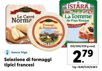 Lidl Selezione di formaggi tipici francesi 150/200/220 g conf. offerta