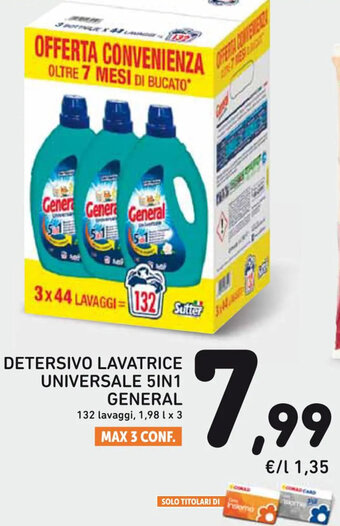 Spazio Conad DETERSIVO LAVATRICE UNIVERSALE 5IN1 GENERAL 132 lavaggi, 1,98 L x 3 offerta