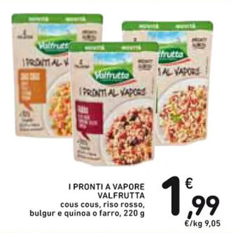 Spazio Conad I PRONTI A VAPORE VALFRUTTA 220g offerta