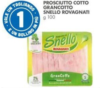 Italmark PROSCIUTTO COTTO GRANCOTTO SNELLO ROVAGNATI g 100 offerta