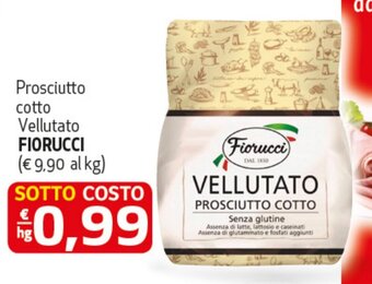 Spak Supermercati Prosciutto cotto Vellutato FIORUCCI offerta