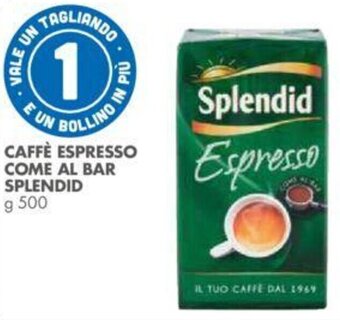 Italmark CAFFÈ ESPRESSO COME AL BAR SPLENDID g 500 offerta