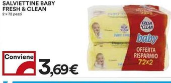 Coop SALVIETTINE BABY FRESH & CLEAN 2 x 72 pezzi offerta
