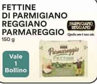 Coop FETTINE DI PARMIGIANO REGGIANO PARMAREGGIO 150 g offerta