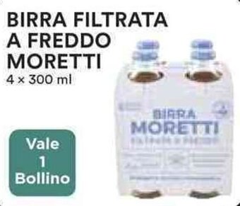 Coop BIRRA FILTRATA A FREDDO MORETTI 4 x 300 ml offerta