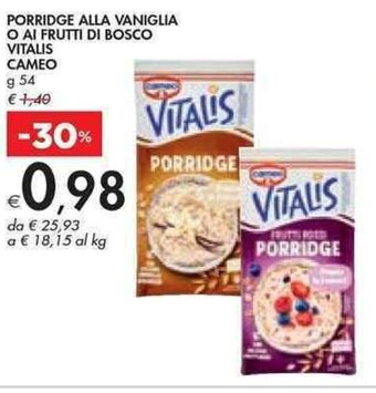 Bennet PORRIDGE ALLA VANIGLIA O AI FRUTTI DI BOSCO VITALIS CAMEO g 54 offerta