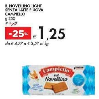 Bennet IL NOVELLINO LIGHT SENZA LATTE E UOVA CAMPIELLO g 350 offerta