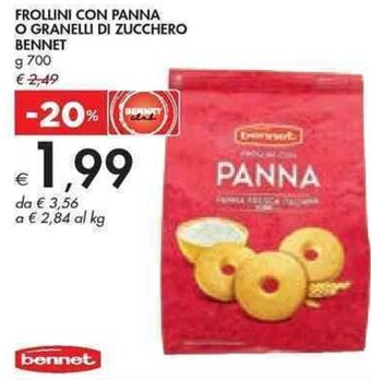 Bennet FROLLINI CON PANNA O GRANELLI DI ZUCCHERO BENNET g 700 offerta