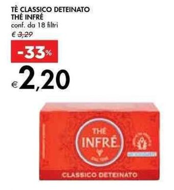 TÈ CLASSICO DETEINATO THÉ INFRÉ