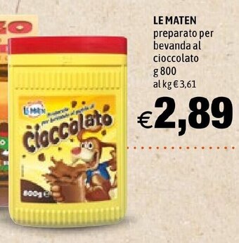 Hurrà LE MATEN preparato per bevanda al cioccolato g 800 offerta