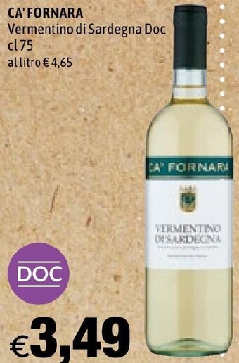 Hurrà CA' FORNARA Vermentino di Sardegna Doc cl75 offerta