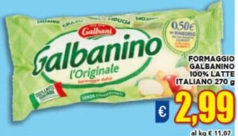 Vivo Supermercati FORMAGGIO GALBANINO 100% LATTE ITALIANO 270 g offerta