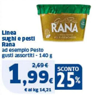 Sigma Linea sughi e pesti Rana ad esempio Pesto gusti assortiti - 140 g offerta
