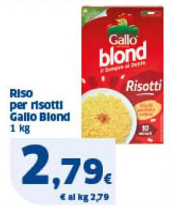 Sigma Riso per risotti Gallo Blond 1 kg offerta