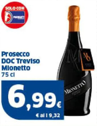 Sigma Prosecco DOC Treviso Mionetto 75 cl offerta