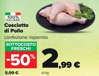 Carrefour Cosciotto di Pollo offerta