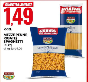 Eurospin MEZZE PENNE RIGATE SPAGHETTI 1,5 kg offerta