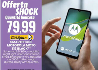Eurospin SMARTPHONE MOTOROLA MOTO E13 BLACK offerta
