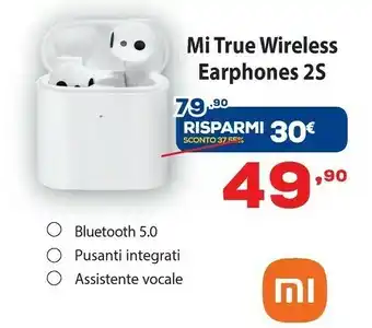 Euronics Xiaomi Mi True Wireless Earphones 2S offerta