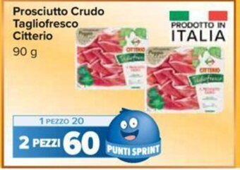 Carrefour Prosciutto Crudo Tagliofresco Citterio 90 g offerta