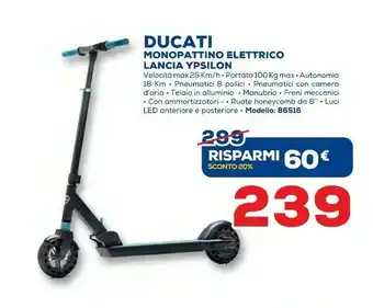 Euronics Ducati Monopattino Elettrico Lancia Ypsilon offerta