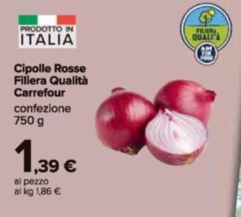 Cipolle Rosse Filiera Qualità Carrefour 750 g