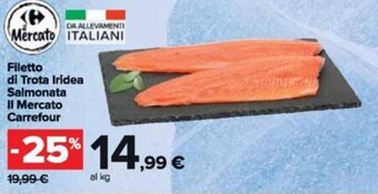 Carrefour Filetto di Trota Iridea Salmonata Il Mercato Carrefour offerta