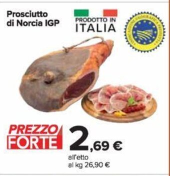 Carrefour Prosciutto di Norcia IGP offerta