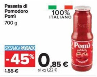Carrefour Passata di Pomodoro Pomì 700 g offerta