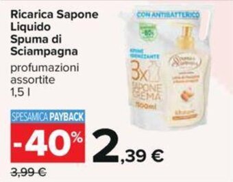 Carrefour Ricarica Sapone Liquido Spuma di Sciampagna 1,5 l offerta