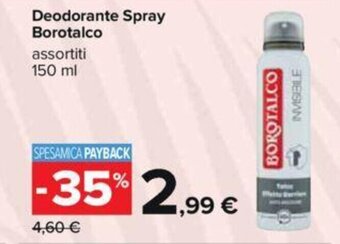 Carrefour Deodorante Spray Borotalco assortiti 150 ml offerta