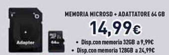 Unieuro MEMORIA MICROSD + ADATTATORE 64 GB offerta