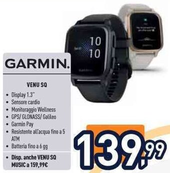 Unieuro GARMIN. VENU SQ offerta