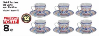 Carrefour Set 6 Tazzine da Caffè con Piattino decori assortiti offerta