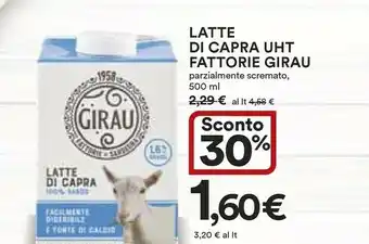 Coop Fattorie Girau - Latte Di Capra Parzialmente Scremato 100% Sardo 500 G(ml) offerta
